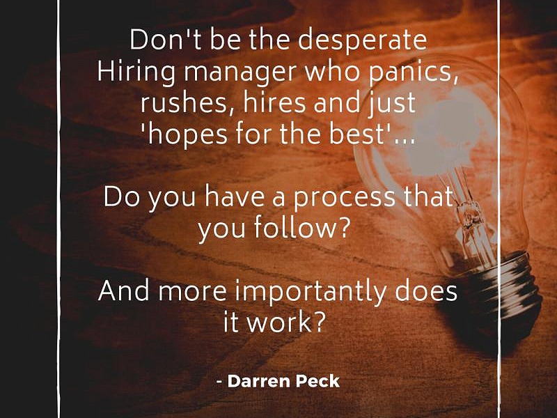 Don't be the desperate Hiring manager