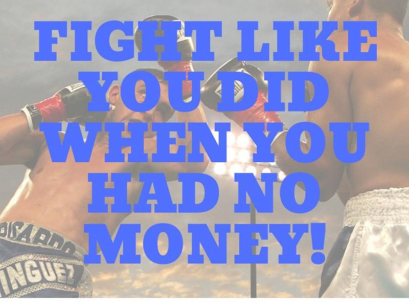 Fight like you did...