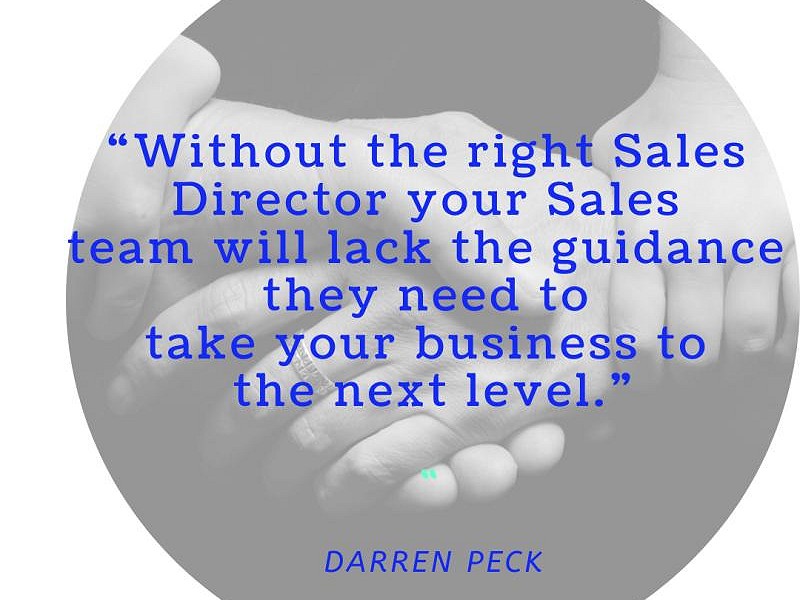 Without the right Sales Director